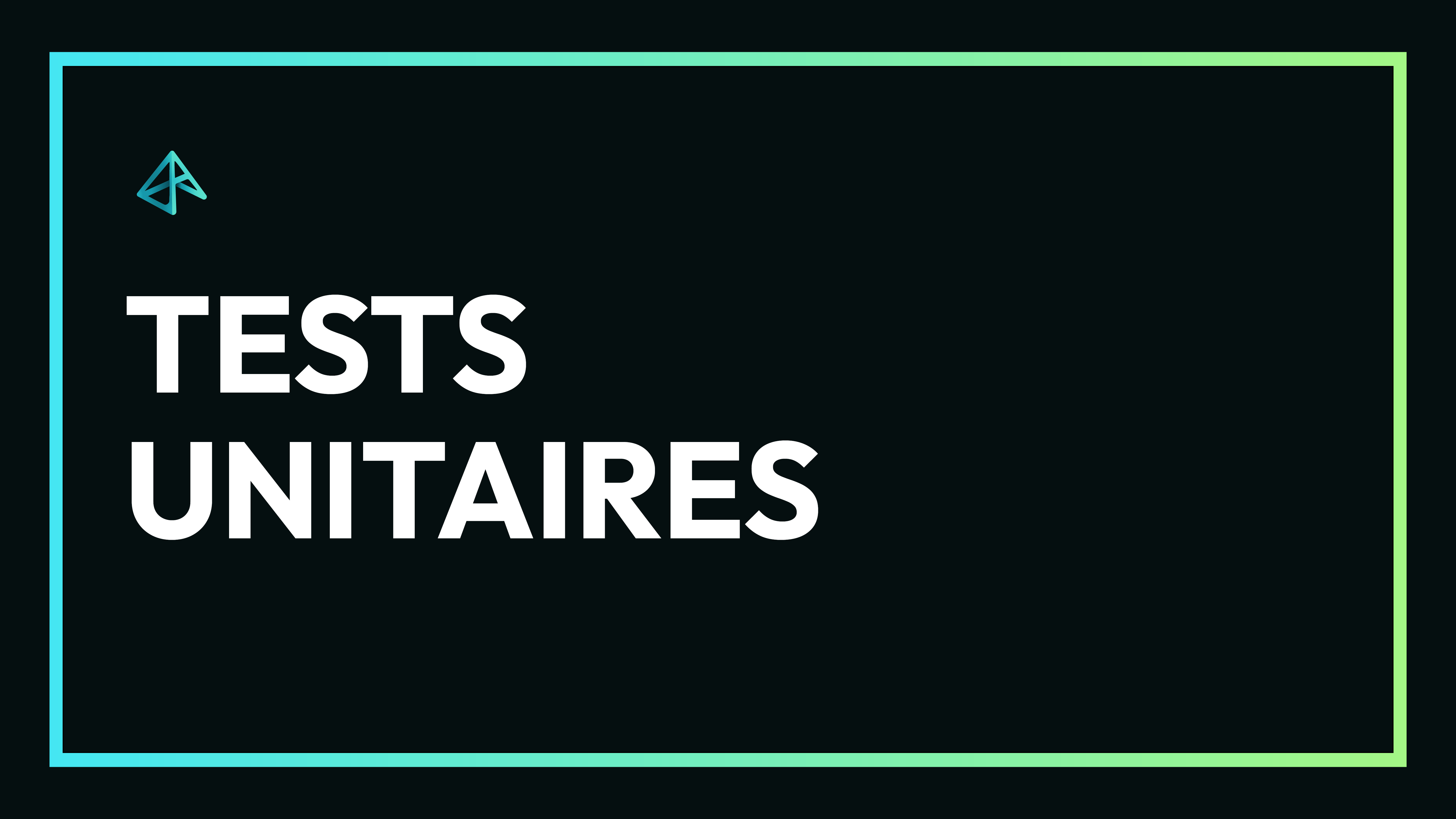 Essentials - Tests Unitaires